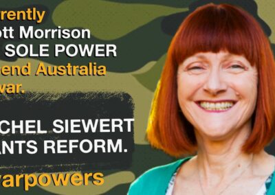 Rachel Siewert on war powers reform